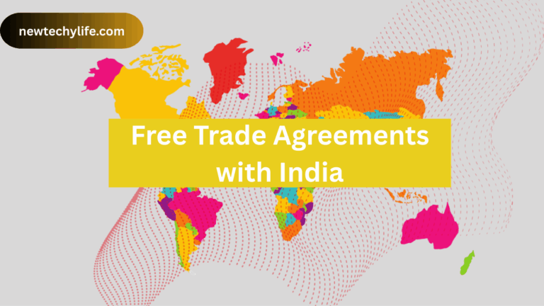 Free Trade Agreements with India